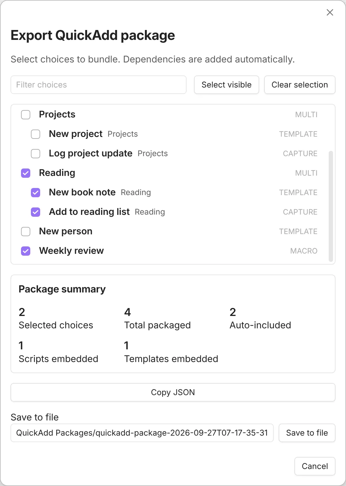The Export QuickAdd package modal with the Reading folder, its two choices, and the Weekly review macro ticked. The package summary shows 2 selected choices, 4 total packaged, 2 auto-included, 1 script embedded, and 1 template embedded, above the Copy JSON and Save to file buttons