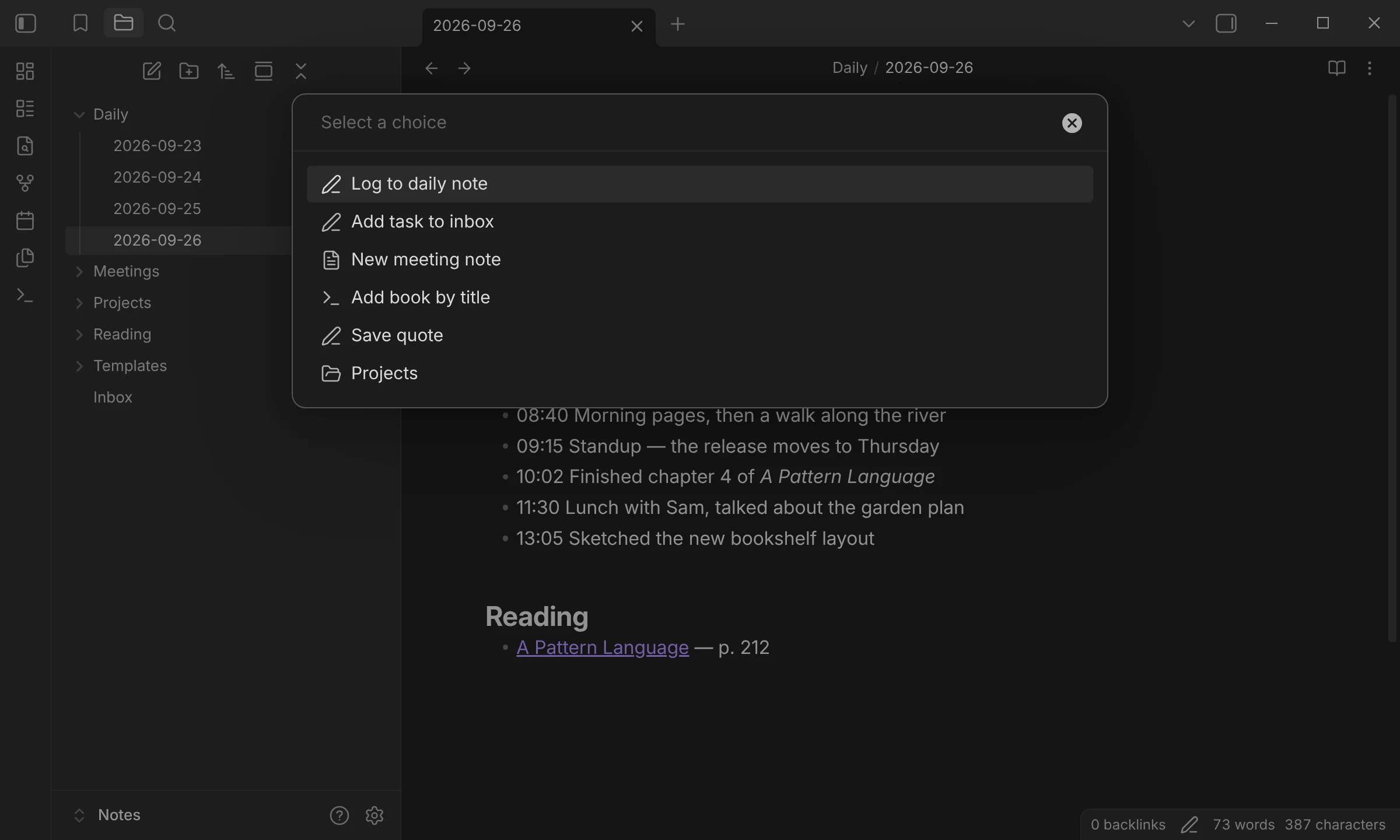 Obsidian with QuickAdd's choice picker open over a daily note, listing Log to daily note, Add task to inbox, New meeting note, Add book by title, Save quote, and a Projects folder.