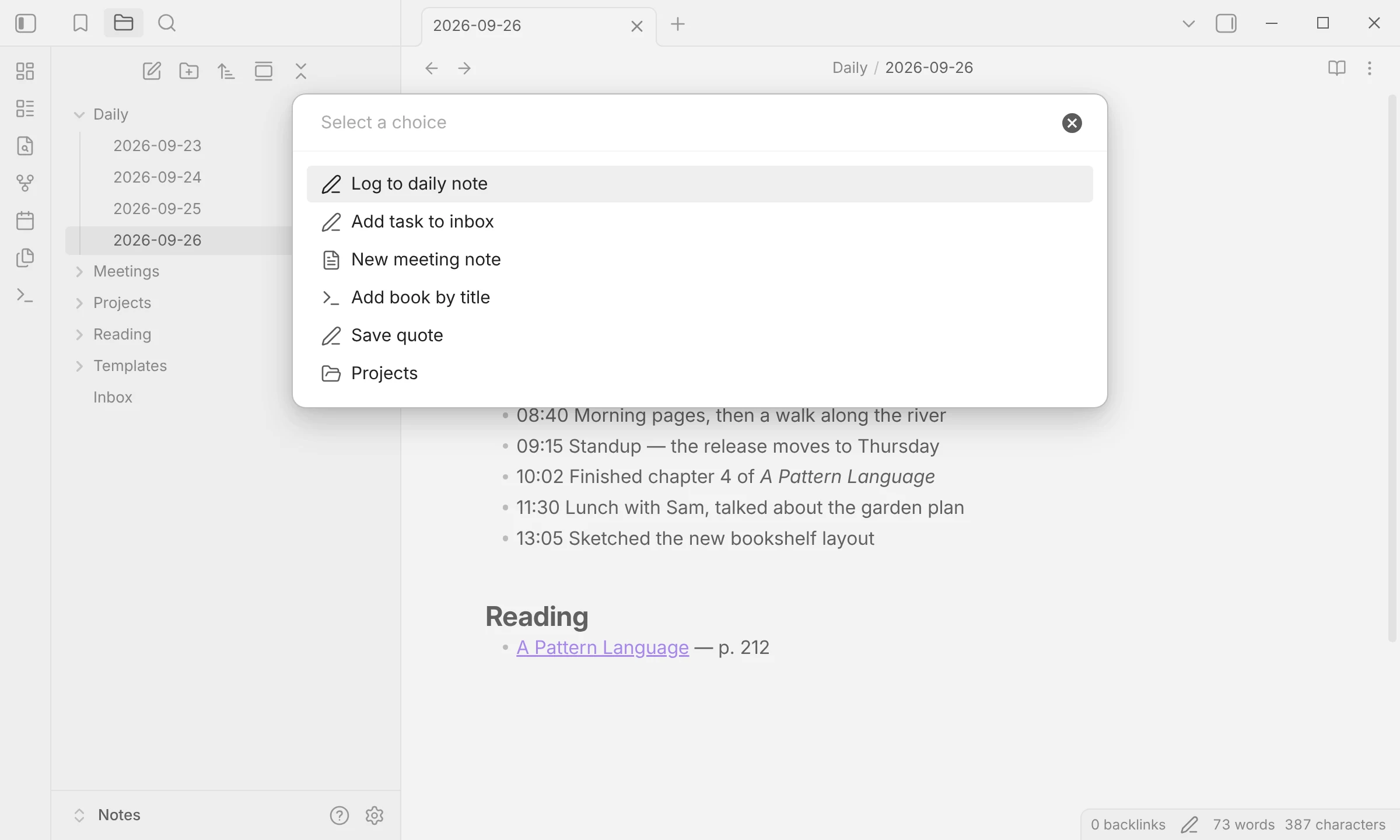 Obsidian with QuickAdd's choice picker open over a daily note, listing Log to daily note, Add task to inbox, New meeting note, Add book by title, Save quote, and a Projects folder.